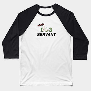 Dog Man Servant - white Golden retriever oil painting word art Baseball T-Shirt